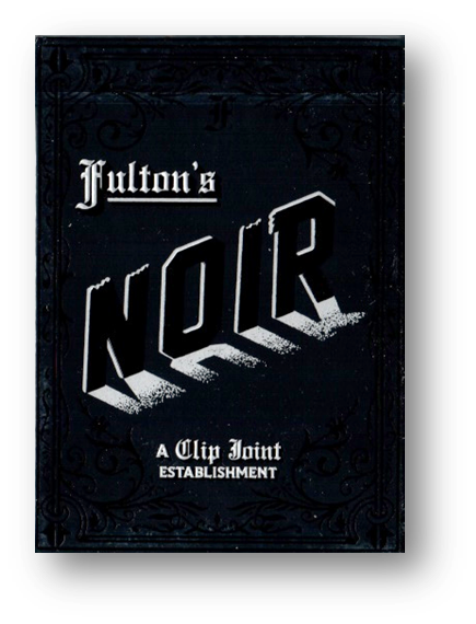 Fulton's Noir Playing Cards by Dan & Dave
