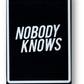 Nobody Knows Playing Cards